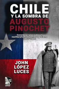 Chile y la sombra de Augusto Pinochet