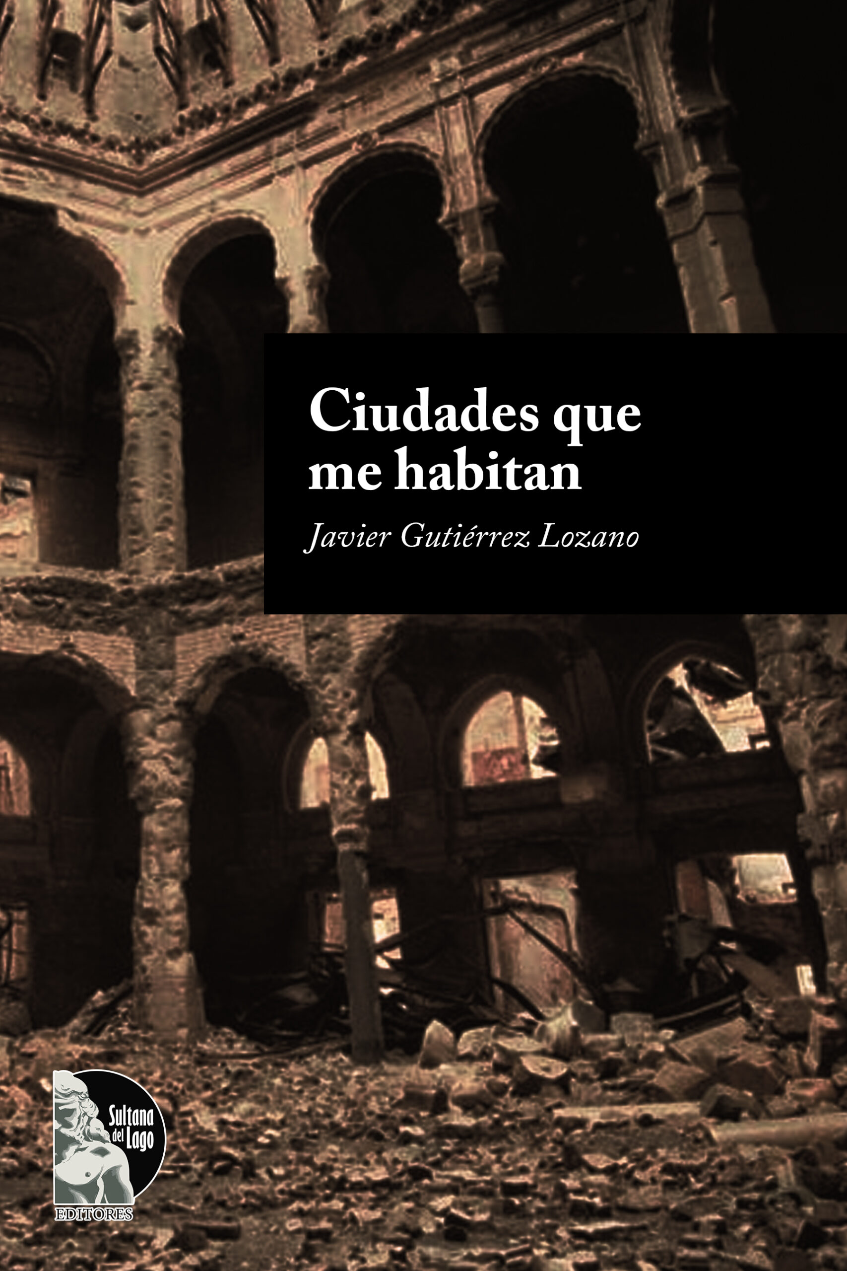 Ciudades que me habitan – 01