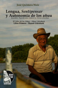 Lengua, Sentipensar y autonjomía de los añuu