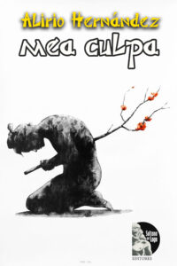 Alirio Hernández - Mea Culpa