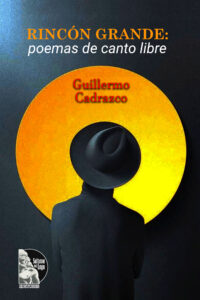 Rincon Grande poemas de canto libre