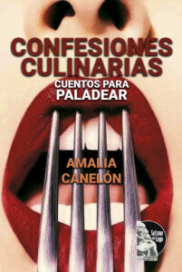 Amalia Canelon - Confesiones culinarias