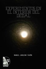 Manuel Arduino Pavón – Experimentos en el interior del dedal