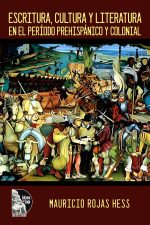 Mauricio Rojas Hess – Escritura cultura y literatura