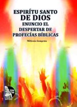 MDJesús Semprún – Espíritu santo de dios Despertar de Profecías Biblicas