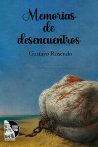 Memorias de desecuentros
