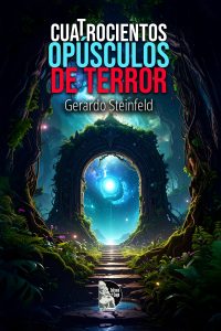 [AVANCE]:  - Cuatrocientos Opúsculos de Terror