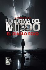 Italo Vera Da Camara – Crónicas: La Forma del Miedo. Diablo Rojo
