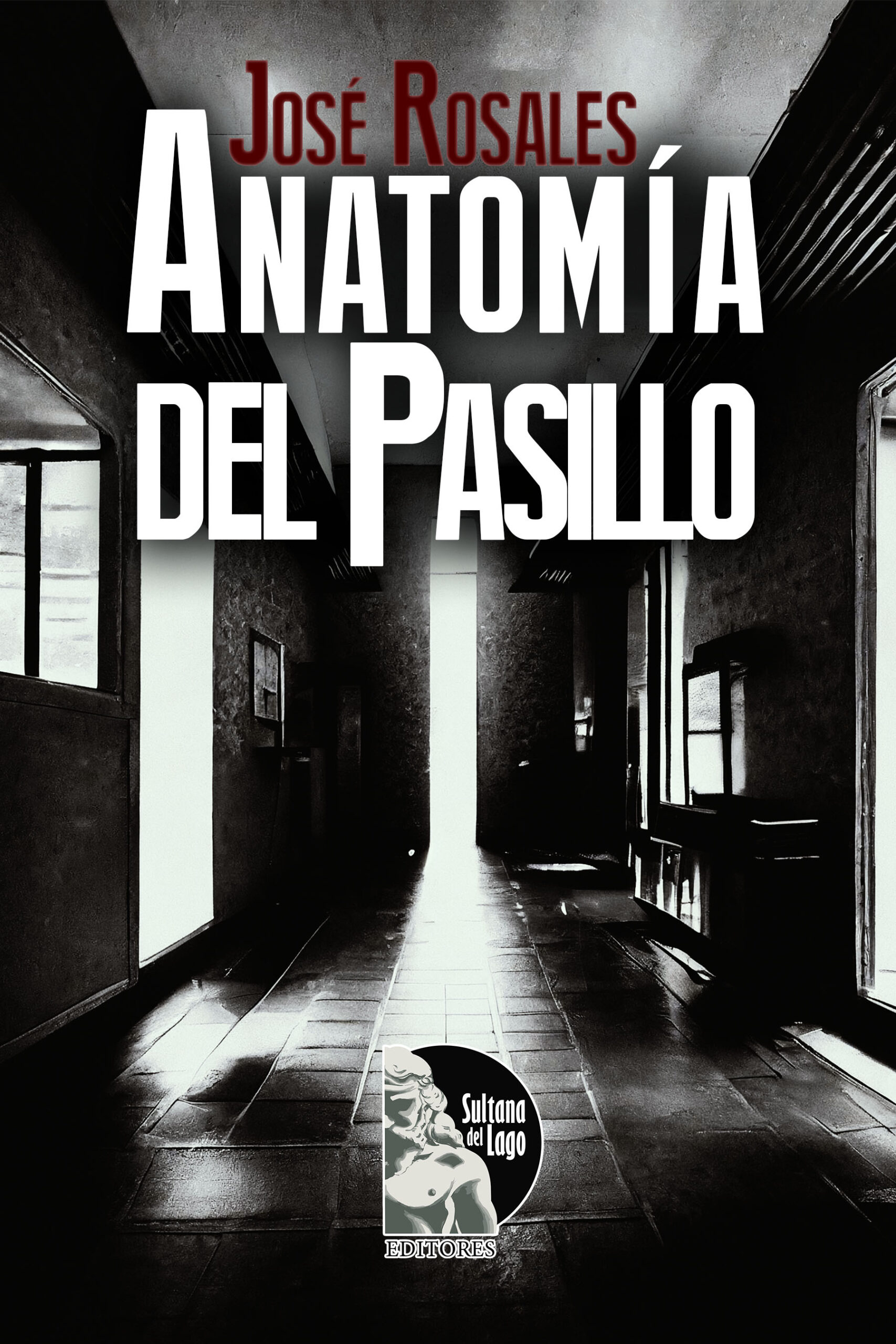Anatomía del Pasillo – 01+ copia