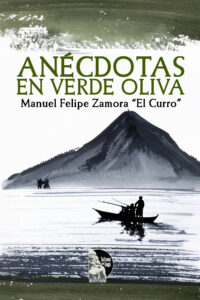 Anécdotas en verde oliva