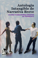 Varios Autores – Antología Intangible de Narrativa Breve