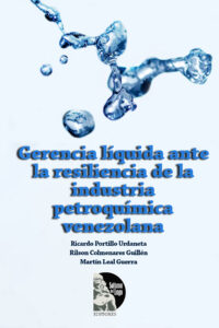 Martín Leal, Ricardo Portillo Urdaneta, Rilson Colmenares Guillen - Gerencia Liquida