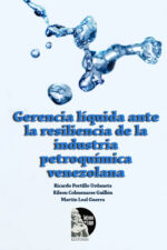 Martín Leal, Ricardo Portillo Urdaneta, Rilson Colmenares Guillen – Gerencia Liquida