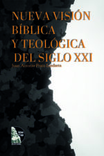 Juan Antonio Prato landaca  – Nueva Visión Bíblica y Teológica del Siglo XXI